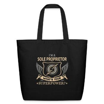 Sole Proprietor T Shirt - Superpower Job Gift Item - Eco-Friendly Cotton Tote - black - Front