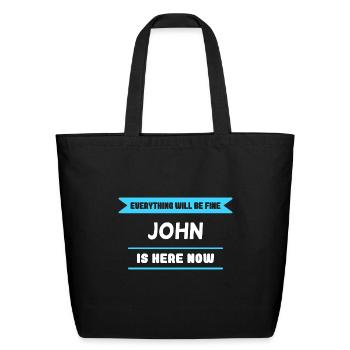 John Name Saying for proud Johns - Eco-Friendly Cotton Tote - black - Front