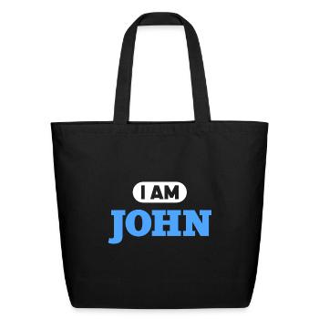 John Name Saying for proud Johns - Eco-Friendly Cotton Tote - black - Front