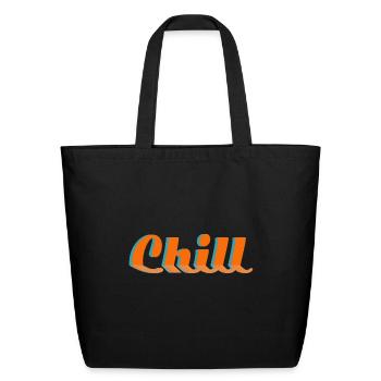 Chill Xo4U Original - Eco-Friendly Cotton Tote - black - Front
