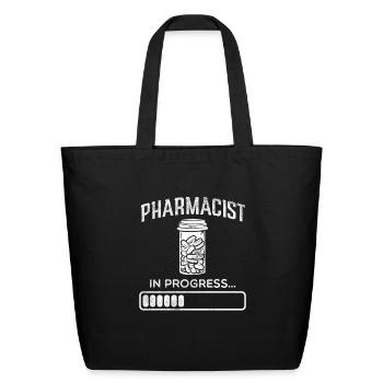 Pharmacist In Progress Tech Design - Eco-Friendly Cotton Tote - black - Front