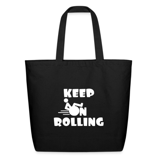 Keep on rolling with your wheelchair * - Eco-Friendly Cotton Tote