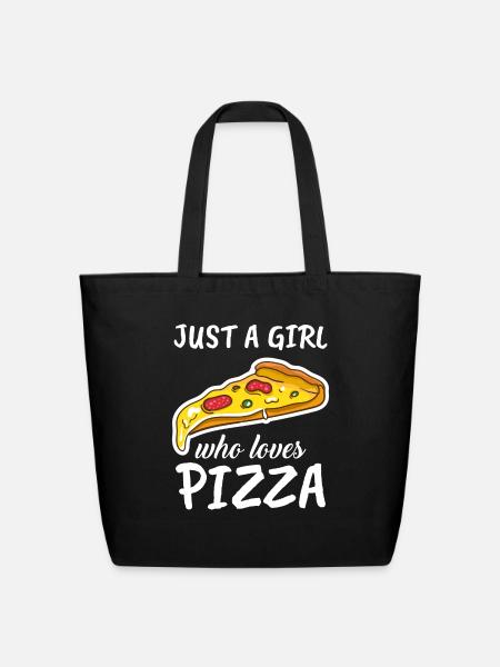 Just A Girl Who Loves Pizza - Eco-Friendly Cotton Tote - black