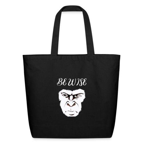 Be Wise - Eco-Friendly Cotton Tote