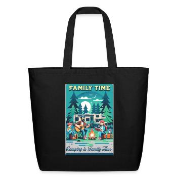 Camping is Family Time  - Eco-Friendly Cotton Tote - black - Front
