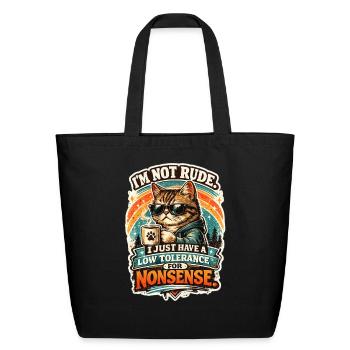 Low Tolerance Cat Humor - Eco-Friendly Cotton Tote - black - Front
