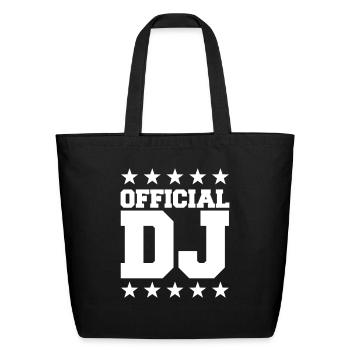 Official DJ Deejay Star Club Disco Music Party Fun - Eco-Friendly Cotton Tote - black - Front