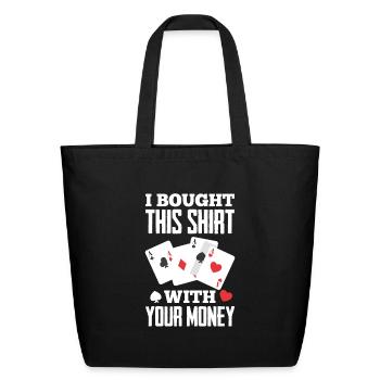 Funny Casino Poker Player Gift - Eco-Friendly Cotton Tote - black - Front