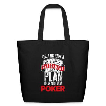 Funny Casino Retired Poker Player Gift - Eco-Friendly Cotton Tote - black - Front
