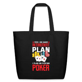 Funny Casino Retired Poker Player Gift - Eco-Friendly Cotton Tote - black - Front
