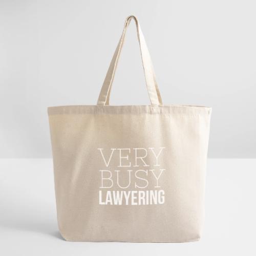 Very Busy Lawyering - Eco-Friendly Cotton Tote