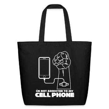 Handogly Addicted Phone Cellphone Cell Phone - Eco-Friendly Cotton Tote - black - Front