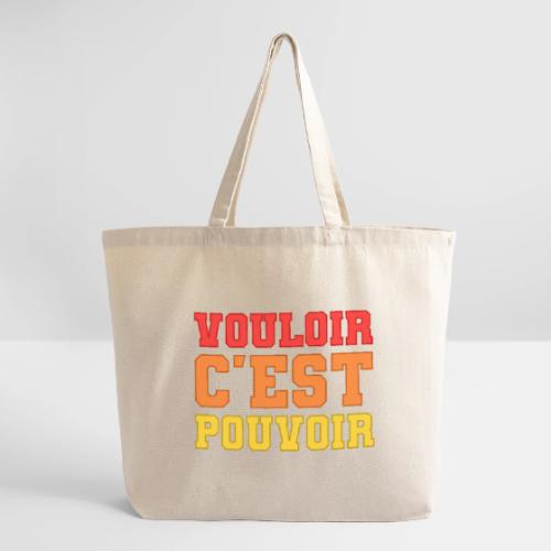 Where there's a will there's a way - Eco-Friendly Cotton Tote