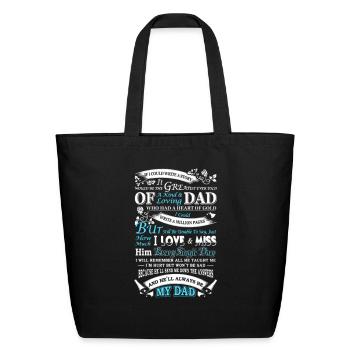 Story Of Dad I Love And Miss My Dad T Shirt - Eco-Friendly Cotton Tote - black - Front