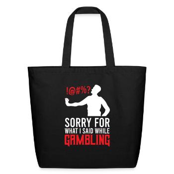 Funny Gambling Gambler Casino Gamble - Eco-Friendly Cotton Tote - black - Front