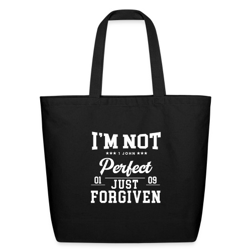 I'm Not Perfect-Forgiven Collection - Eco-Friendly Cotton Tote
