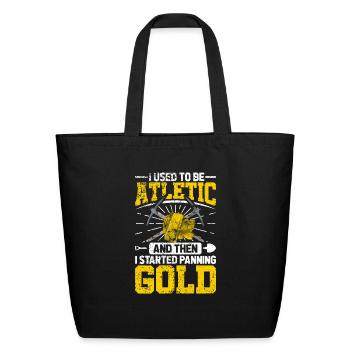 Gold Panning Gold Mining - Eco-Friendly Cotton Tote - black - Front