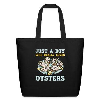 Just A Boy Who Really Loves Oysters Seafood Lover - Eco-Friendly Cotton Tote - black - Front