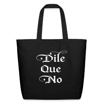 Dile Que No Cuban Salsa - Eco-Friendly Cotton Tote - black - Front
