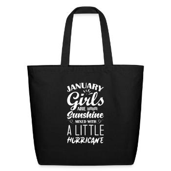 January Birthday Girls are Sunshine - Eco-Friendly Cotton Tote - black - Front