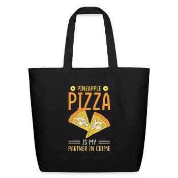 Pineapple Pizza Is My Partner In Crime - Eco-Friendly Cotton Tote - black - Front
