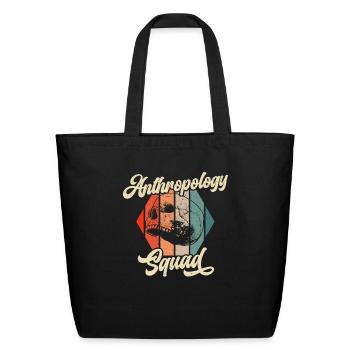 Anthropology Squad Science Prehistoric Archaeology - Eco-Friendly Cotton Tote - black - Front
