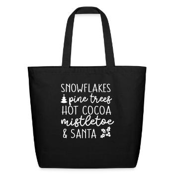 Snow Flakes Pine Trees Hot Cocoa Santa Christmas - Eco-Friendly Cotton Tote - black - Front