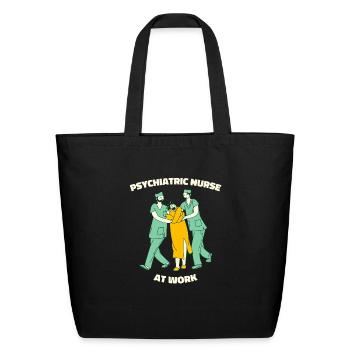 Nurse Nursing Psych Nurse - Eco-Friendly Cotton Tote - black - Front