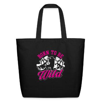 born to be wld - Eco-Friendly Cotton Tote - black - Front
