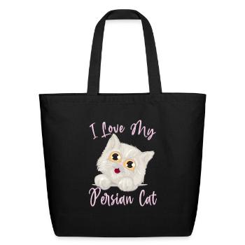 Persian Cat I Love My Persian Cat - Eco-Friendly Cotton Tote - black - Front