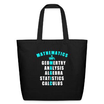 Mathematics is magic - Eco-Friendly Cotton Tote - black - Front
