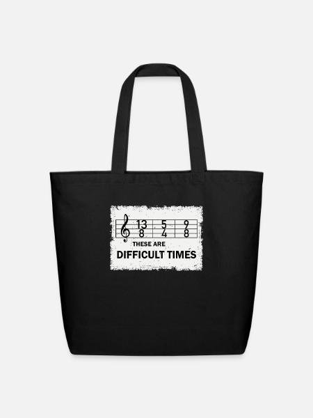 These Are Difficult Times Funny Music Pun - Eco-Friendly Cotton Tote - black