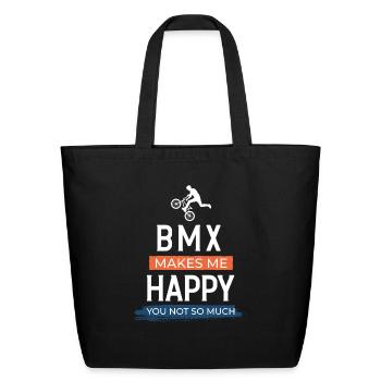 BMX BMX Makes Meh Happy You Not Much - Eco-Friendly Cotton Tote - black - Front