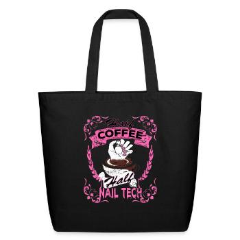 Half nail tech Half coffee funny nail techs - Eco-Friendly Cotton Tote - black - Front
