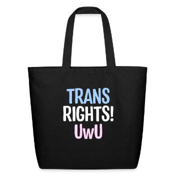 Trans Rights Uwu - Eco-Friendly Cotton Tote - black - Front