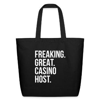 Freaking Great casino host - Eco-Friendly Cotton Tote - black - Front