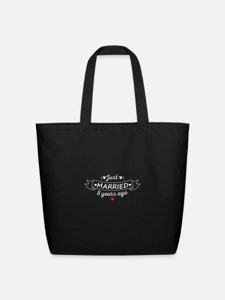Just Married 8 Years Ago Funny 8th Wedding Anniver - Eco-Friendly Cotton Tote - black