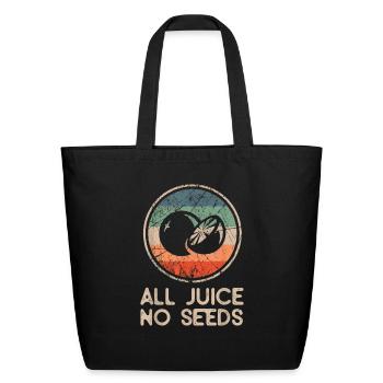 All Juice No Seeds Funny Vintage Vasectomy - Eco-Friendly Cotton Tote - black - Front