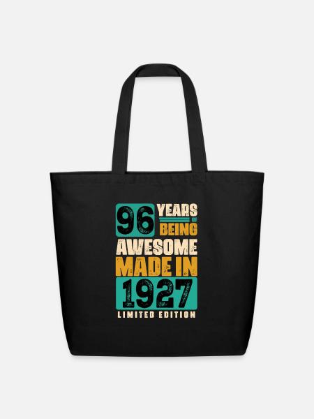 96 Years of being Awesome Made in 1927 Limited edi - Eco-Friendly Cotton Tote - black