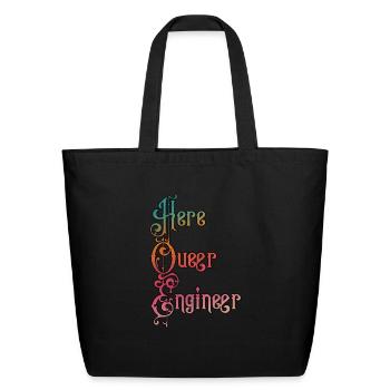 Here queer engineer - Eco-Friendly Cotton Tote - black - Front