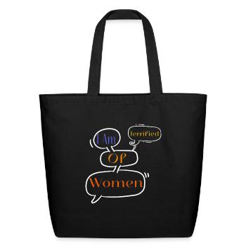 I Am Terrified Of Women - Eco-Friendly Cotton Tote - black - Front