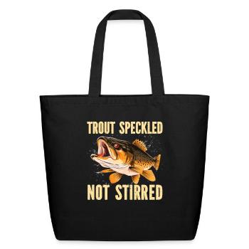 Speckled Trout Fish Fisher Fisherman Fishing - Eco-Friendly Cotton Tote - black - Front