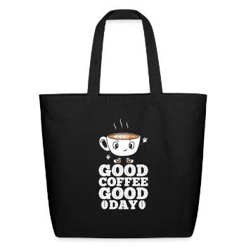 Good Coffee Good Day - Eco-Friendly Cotton Tote - black - Front