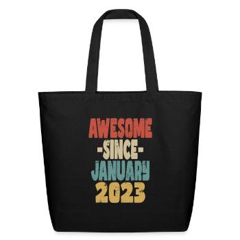 Awesome January 2023 - Eco-Friendly Cotton Tote - black - Front