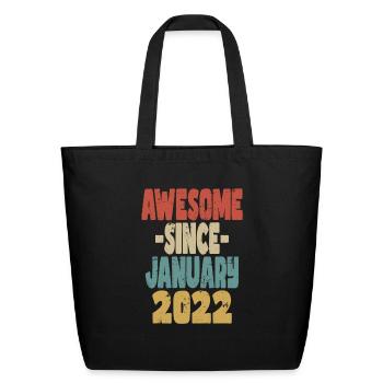 Awesome January 2022 - Eco-Friendly Cotton Tote - black - Front