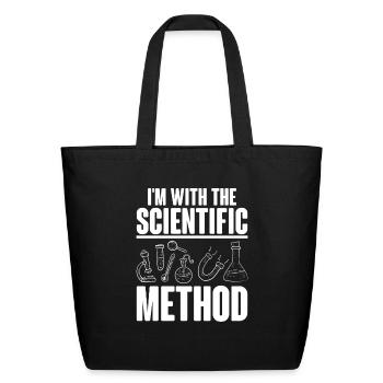 I'm with the Scientific Method Science Physicist C - Eco-Friendly Cotton Tote - black - Front