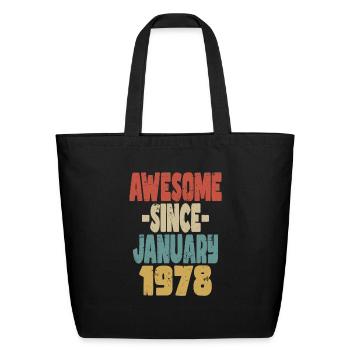 Awesome January 1978 - Eco-Friendly Cotton Tote - black - Front