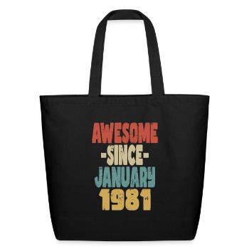 Awesome January 1981 - Eco-Friendly Cotton Tote - black - Front