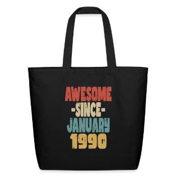 Awesome January 1990 - Eco-Friendly Cotton Tote - black - Front