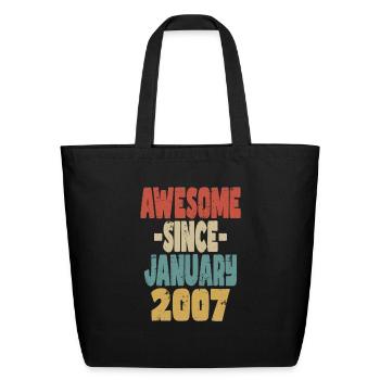 Awesome January 2007 - Eco-Friendly Cotton Tote - black - Front